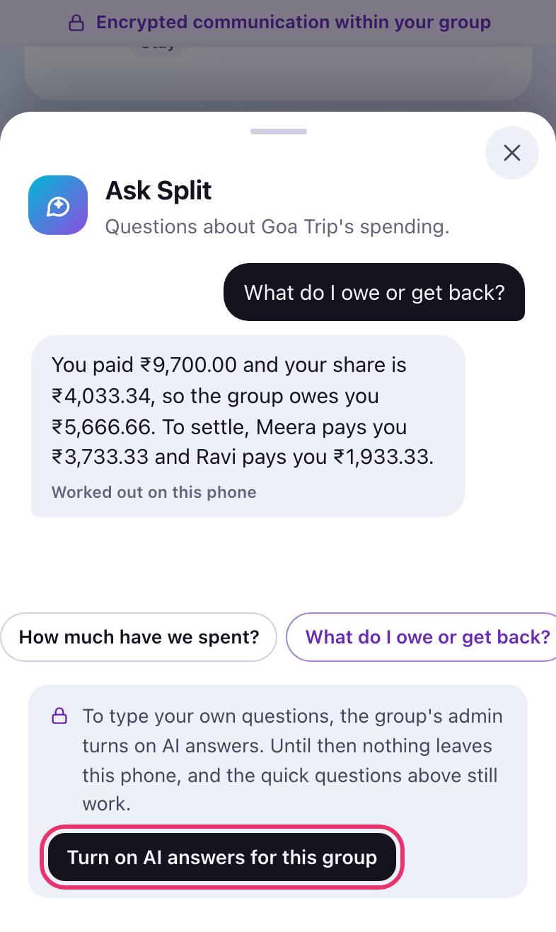 Ask Split with the button Turn on AI answers for this group